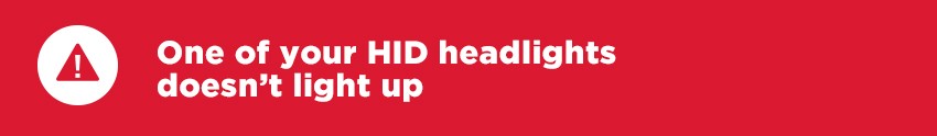 One-HID-Headlight-Doesnt-Light-Up-Graphic One-HID-Headlight-Doesnt-Light-Up-Graphic